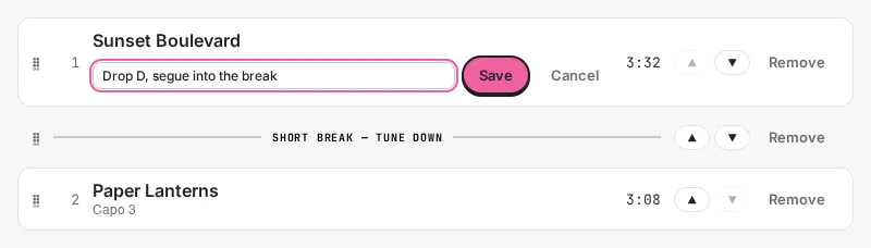 Editing a slot's note in place, above a labelled break